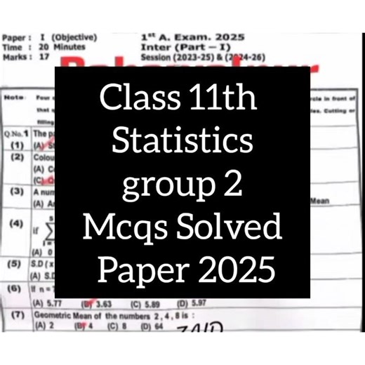 1st year Statistics solved mcqs group 2 paper 2025 11th Class Statistics mcqs solved mcqs paper 2025