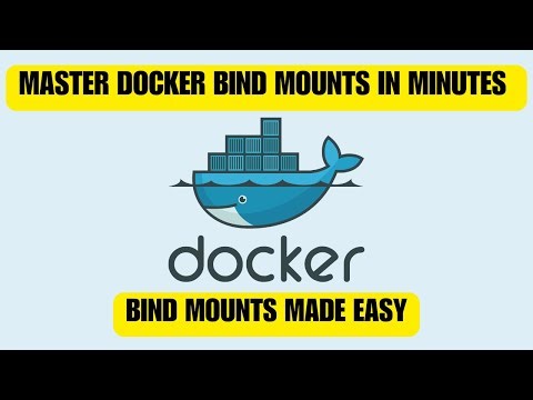 Master Docker Bind Mounts in Minutes : Bind Mounts Made Easy!