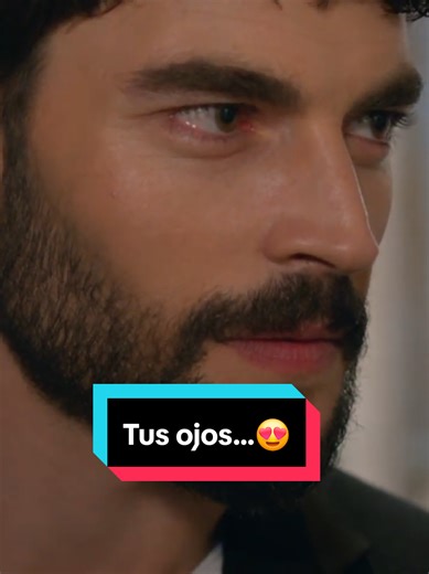 Tus ojos en la serie turca: emociones a flor de piel