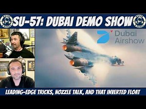 Su-57 Felon Demo at Dubai Airshow 2025 – US Fighter Pilots React