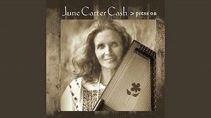 June Carter Cash - Far Side Banks of Jordan
