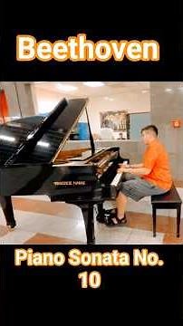 Beethoven: Piano Sonata No. 10 in G Major