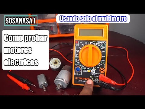 Como probar motores eléctricos usando solo el Multimetro Digital / tester