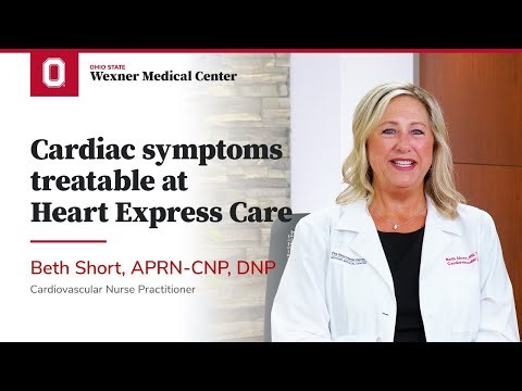 Cardiac symptoms treatable at Heart Express Care | Ohio State Medical Center