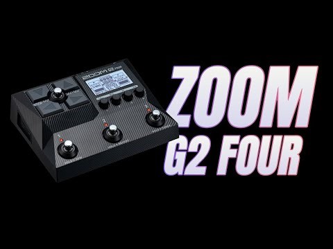 Review - Zoom G2 Four / The most affordable multi-effects unit on the market with high-quality sound