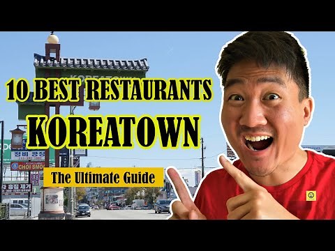 10 Best Restaurants in Koreatown LA | Top Places to Eat in Los Angeles
