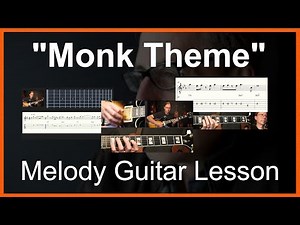 Learn the 'Monk Theme' by Jeff Beal - Melody Guitar Lesson Tutorial