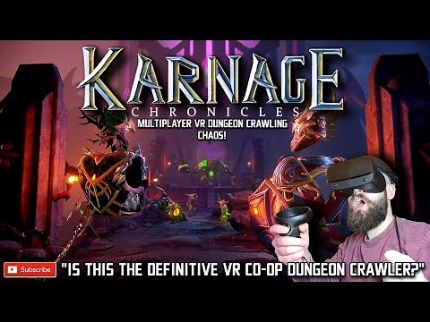Karnage Chronicles is THE VR Dungeon Crawler // Karnage Chronicles Gameplay & GIVEAWAY!