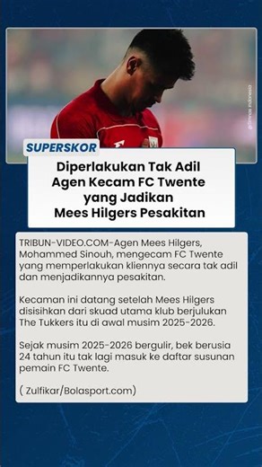 GERAMNYA AGEN MEES HILGERS! Kecam FC Twente yang Jadikan Bek Timnas Indonesia Jadi Pesakitan