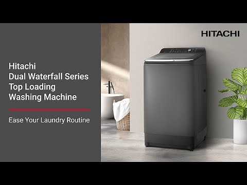 Hitachi Dual Waterfall Series Top Loading Washing Machine