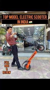 Top Model Electric Scooter In India Ride & Full Review | escooters