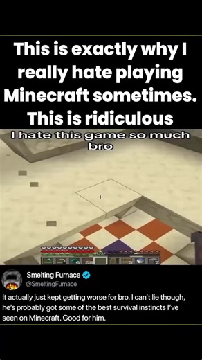 Frustrations of Playing Minecraft: A Personal Insight