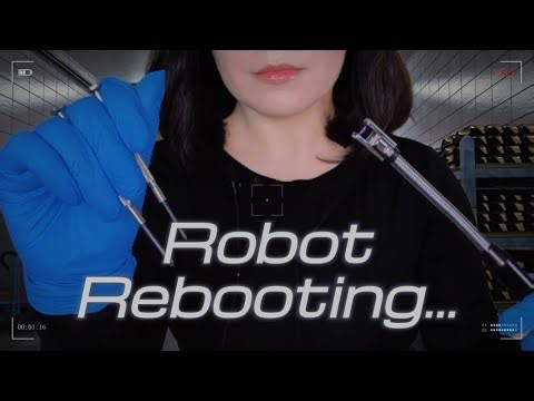 ASMR | You’re A Damaged Robot Trying To Communicate, Leave It To Me🔧🤖 ( Sci-Fi Roleplay, Layered )