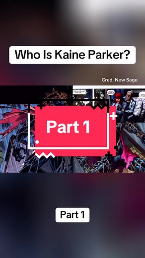 Who Is Kaine Parker? An Overview of Powers and Origins