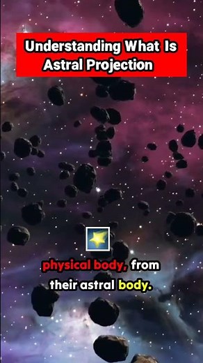 Understanding What Is Astral Projection