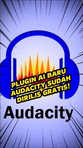 Plugin AI Audacity sudah dirilis gratis