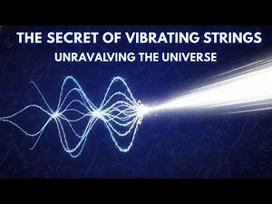 String Theory Explained | The Most Powerful Theory of the Universe