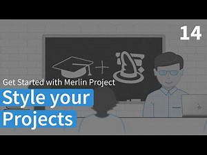 Style your Projects – Merlin Project Learning Path (English)