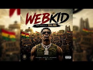 Shatta Wale - Webkid (Audio Slide)