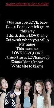 Babymonster [Love maybe ] lyrics