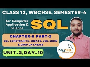 SQL Part-2 Class12 Semester 4 🔥 | Chapter 6 Unit 2 | Computer Application & Science