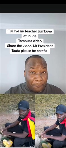 Tuli live ne Teacher Lumbuye atubude Tambuza video Share the video. Mr President Taata please be careful @Bobi Wine @National Unity Platform