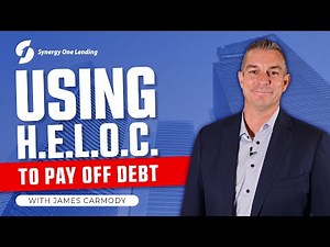 How To Pay Off Debt With A HELOC