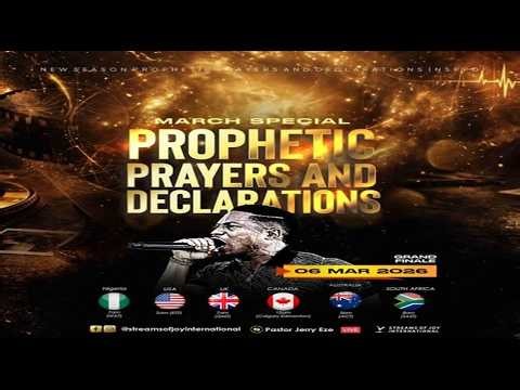 MARCH NEW MONTH PROPHETIC PRAYERS AND DECLARATIONS [GRAND FINALE] || NSPPD || 6TH MARCH 2026