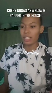CHERRY NUNAG AS A FLOW G RAPPER IN THE HOUSE!!! 👏👏👏 | Joustvolley