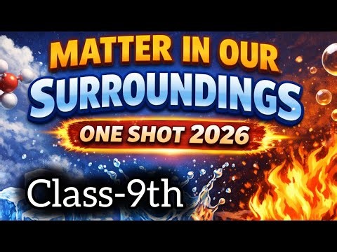 Matter in our surroundings class-9th part-2