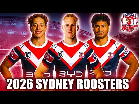 2026 Sydney Roosters Predicted Starting Line-Up | NRL