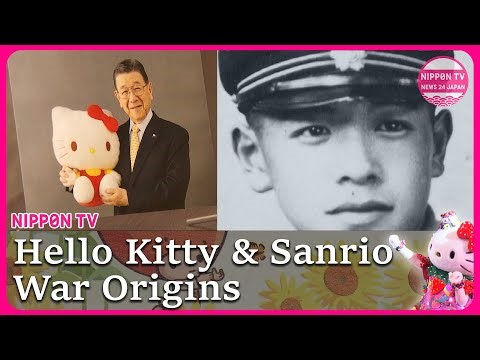 【80yrs after WWⅡ】Hello Kitty & Sanrio story:The founder's war experience inspires the creations