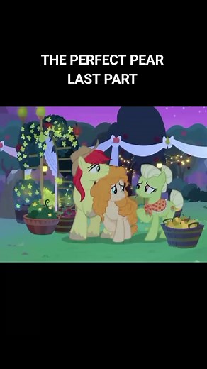 The Perfect Pear: Last Part - My Little Pony Fan Animation