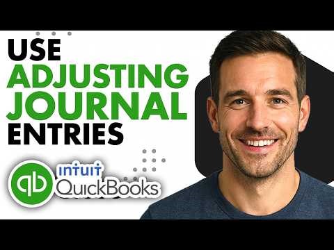 How To Use Adjusting Journal Entries In QuickBooks Online (Easiest Way)(2026 Guide)