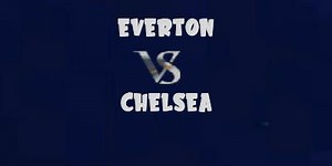 Everton vs Chelsea ~ Highlights & Goals