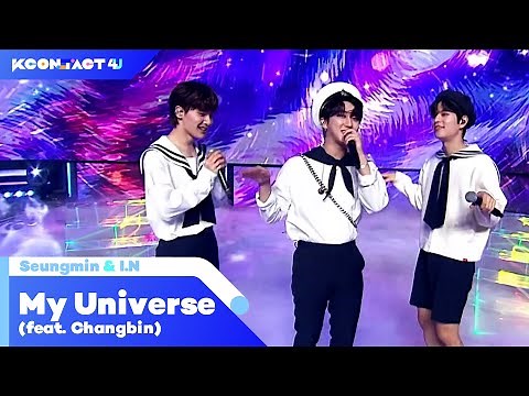 Stray Kids Seungmin&I.N (스트레이 키즈 승민&아이엔) (feat.창빈) - My Universe | KCON:TACT 4 U | Mnet 210722 방송