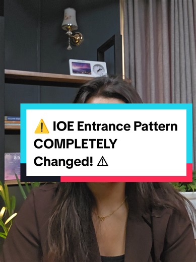 ⚠️ IOE Entrance Pattern COMPLETELY Changed! ⚠️#entrance #update #foryoupage #ioe #engineering