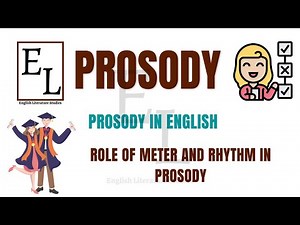 What is Prosody ? Prosody in poetry
