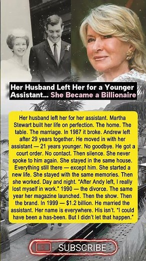 Martha Stewart’s powerful comeback after her husband left her