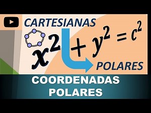 COMO CONVERTIR ECUACIONES RECTANGULARES A POLARES