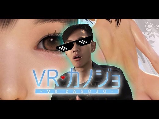VR Kanojo カノジョ Gameplay ... RE: