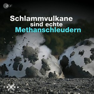 Diese Matsch-Fontänen haben es in sich. | Terra X