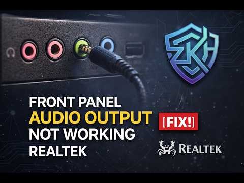 FRONT PANEL AUDIO OUTPUT NOT WORKING [FIX!] REALTEK