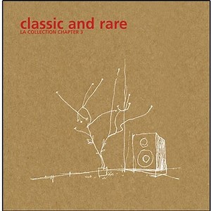 Various - Classic And Rare - La Collection Chapter 3