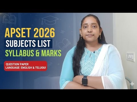 /#APSET Syllabus/#ఎలా Download చేసుకోవాలి?/#ఏమేమి Subjects ఉన్నాయి?/#Paper in which Medium?/#apset