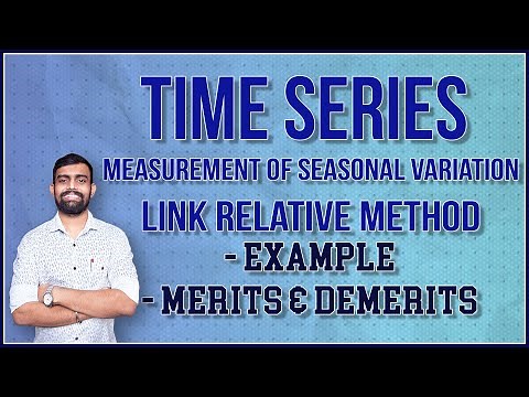 Link Relative Method - Seasonal Variation | Time Series | Bsc Statistics | Bcom | [Lec 13]
