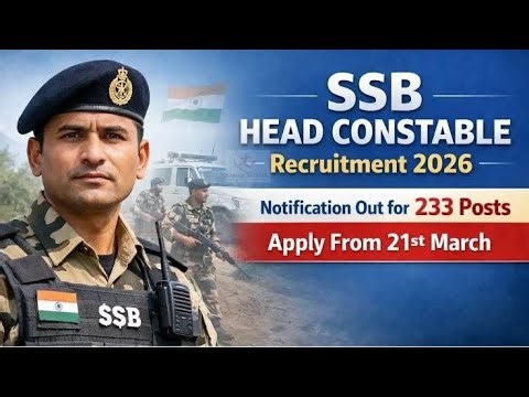 SSB Head Constable Recruitment 2026 Apply Online for 233 Posts A TO Z INFORMATION TAMIL