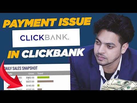 Payment Issue In Clickbank | Clickbank Affiliate marketing