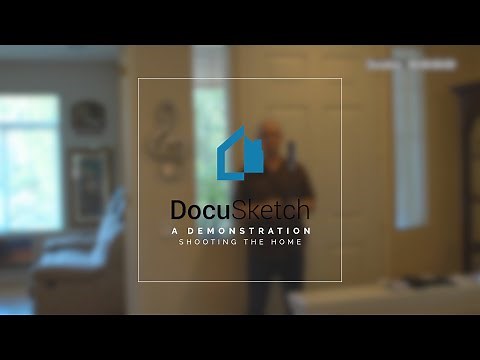 DocuSketch™ - A Demonstration: Shooting The Home