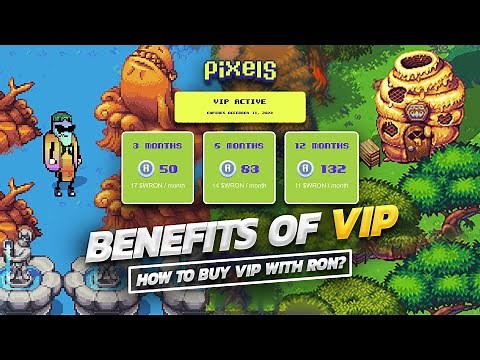 Pixels VIP Benefits , How to buy VIP with RON in pixels